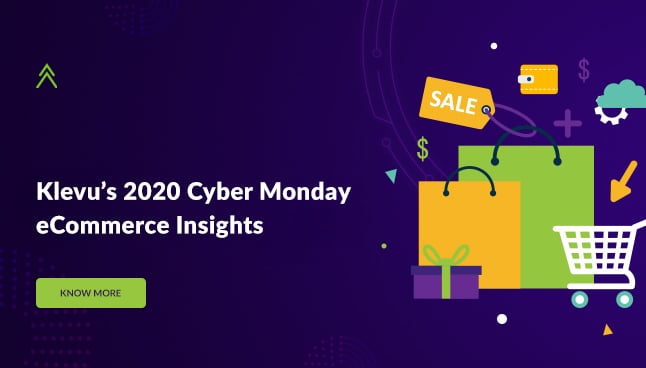 Klevu’s 2020 Cyber Monday  eCommerce Insights